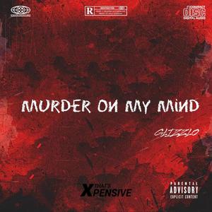 Murder On My Mind (Explicit)