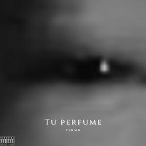 Tu Perfume (feat. Dazen) (Explicit)