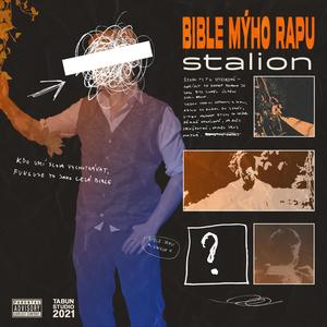 Bible mýho rapu (Explicit)