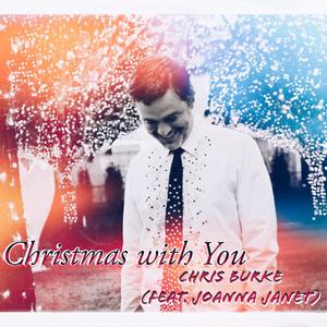 Christmas with You (feat. JoAnna Janet)