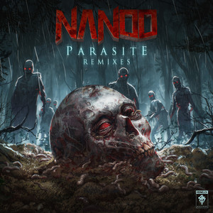 Parasite (Remixes) [Explicit]