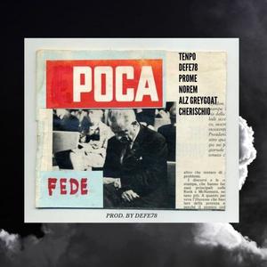 POCA FEDE (feat. Prome) - prod. Dryfe [Explicit]