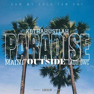 Paradise Outside (Explicit)