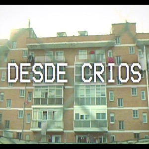 Desde crios (Explicit)