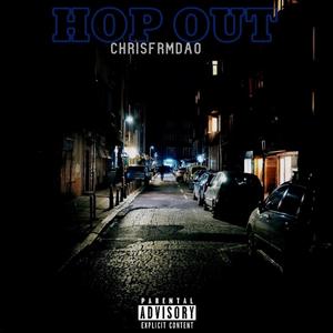 Hop out (feat. Notti osama) (Explicit)