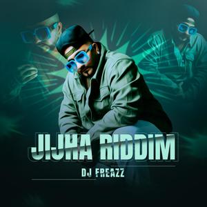 Jijha Riddim