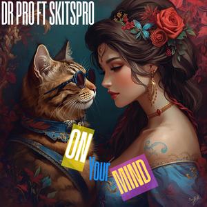 On your mind (Explicit)