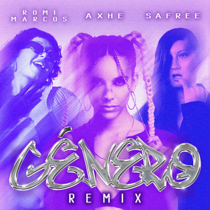 Género (Remix) [Explicit]