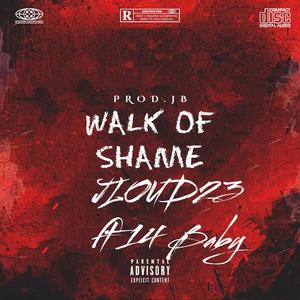 Walk Of Shame (feat. 14 baby & Prod.JB) (Explicit)