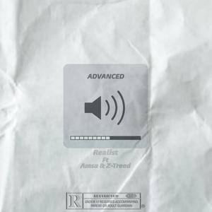 Advanced (feat. Amsa & Z Treed) [Explicit]