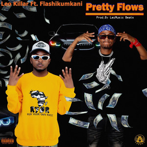 Pretty Flows (Explicit)