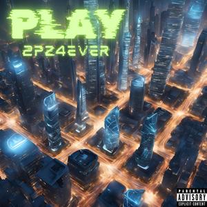 Play (Explicit)