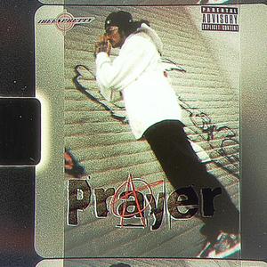 PRAYER (Explicit)