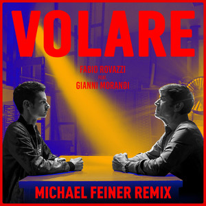 Volare (Michael Feiner Remix)