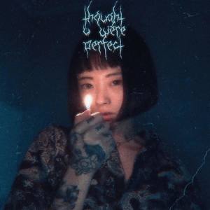 thought u were perfect (Explicit)