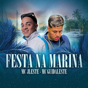 FESTA NA MARINA (Explicit)
