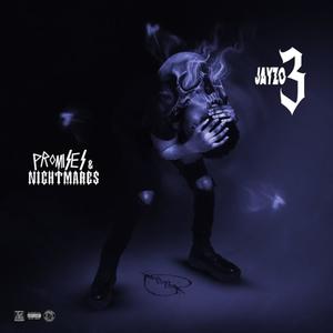 Promises & Nightmares (Explicit)