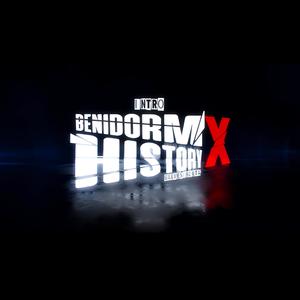 Benidorm History X 1 (Intro x Limits OTB) (Explicit)