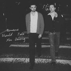 Someone Should Take You Dancing (A Cappella)