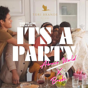 Its A Party (Explicit)