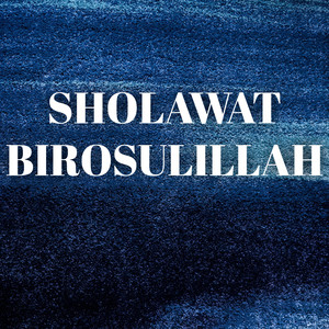 Sholawat Birosulillah (Cover)