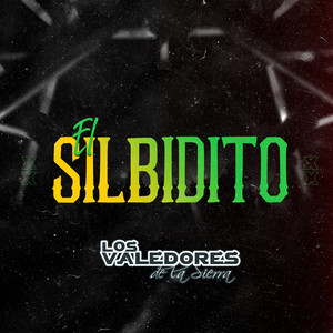El Silbidito