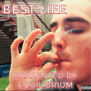 Best Life (Explicit)