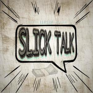 Slick Talkin' (feat. Dopeboy$up3rfly) (Explicit)