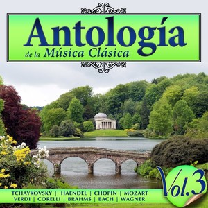 Antología de la Música Clásica. Vol. 3