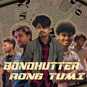 Bondhutter Rong Tumi