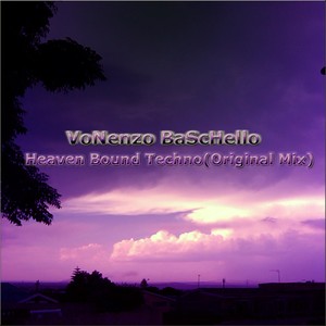 Heaven Bound Techno (Original Mix)