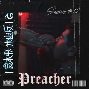 Preacher One - iRap Music Sessions #12 (Explicit)