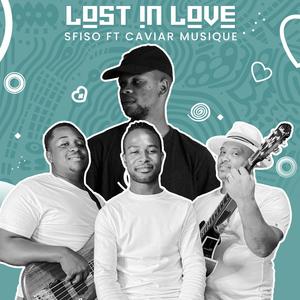 Lost in Love (feat. Caviar Musique)