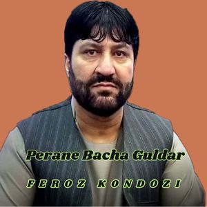 Perane Bacha Guldar