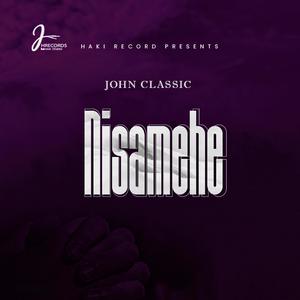 NISAMEHE BY JOHN CLASSIC