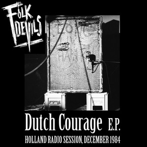 Dutch Courage - EP