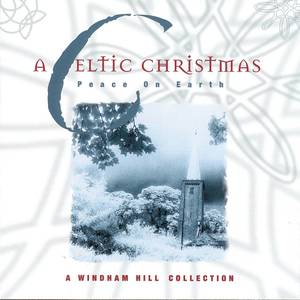 A Celtic Christmas - Peace On Earth