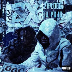 2X (feat. Lil Po10) [Explicit]