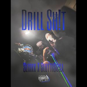 Drill **** (Explicit)