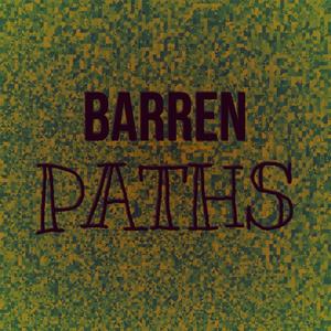 Barren Paths