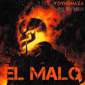 El Malo (Explicit)