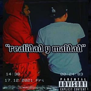 Realidad y Maldad (feat. Young B)