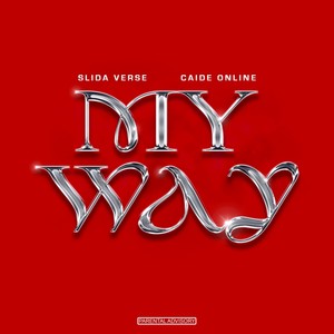 My Way (Explicit)