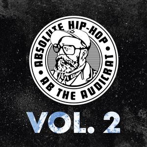 Absolute Hip-Hop, Vol. 2 (Explicit)