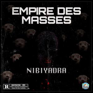 Empire des Masses (Explicit)