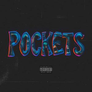 POCKETS (feat. Cali Clare & CASADOR) (Explicit)