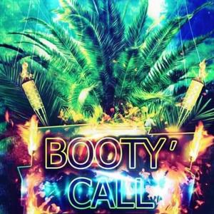 BOOTY' CALL (feat. J Saez & GustavoR) [Explicit]