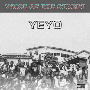 Voice of the Street (Explicit)