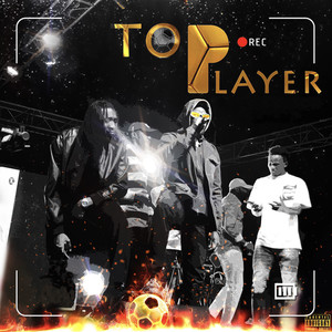 Top Player (Explicit)