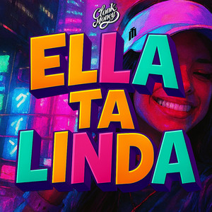 Ella Ta Linda (Explicit)